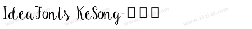 IdeaFonts KeSong字体转换
